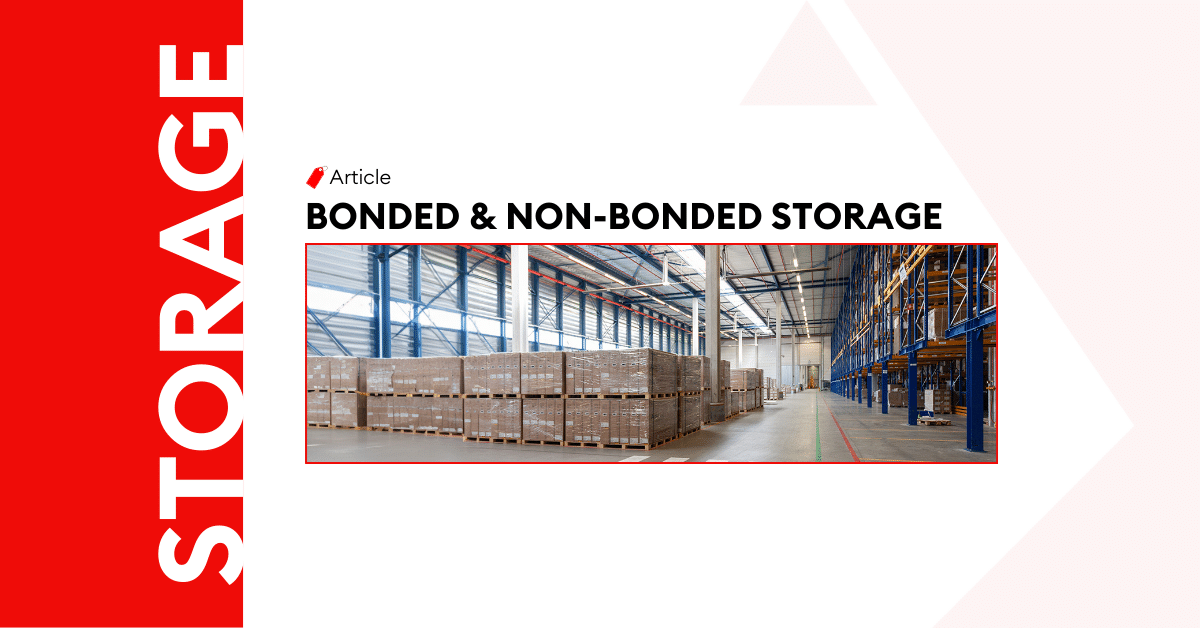 Bonded & Non-Bonded Storage