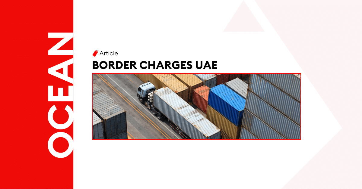 Border Charges UAE