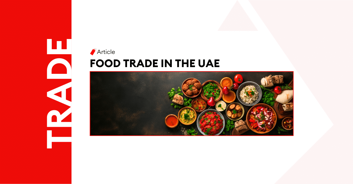 Food Trade in the UAE