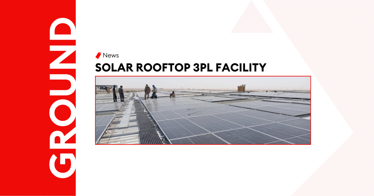 Solar Rooftop 3PL Facility | Al Sharqi Shipping 