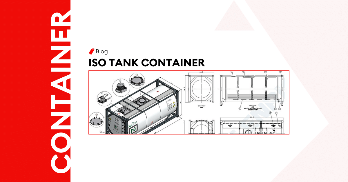 Tank Container & ISO Tank Container – The Ultimate Guide