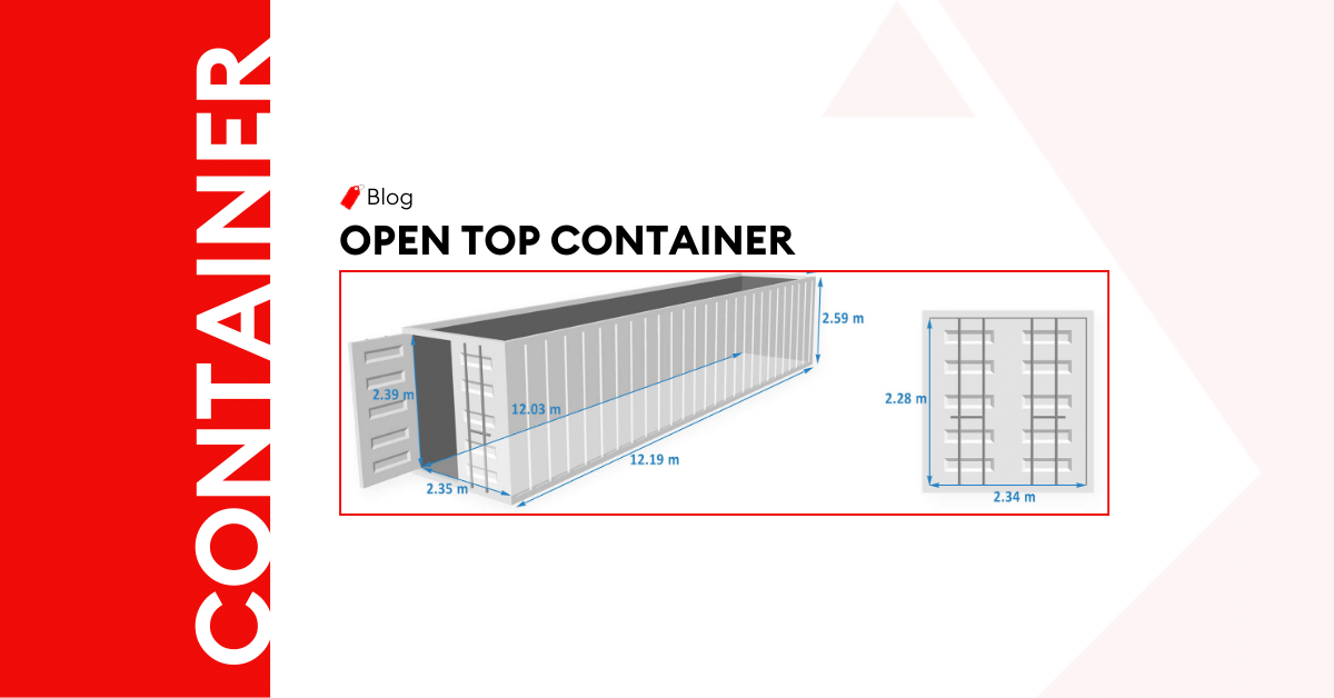 Open Top Container – An in-depth guide 