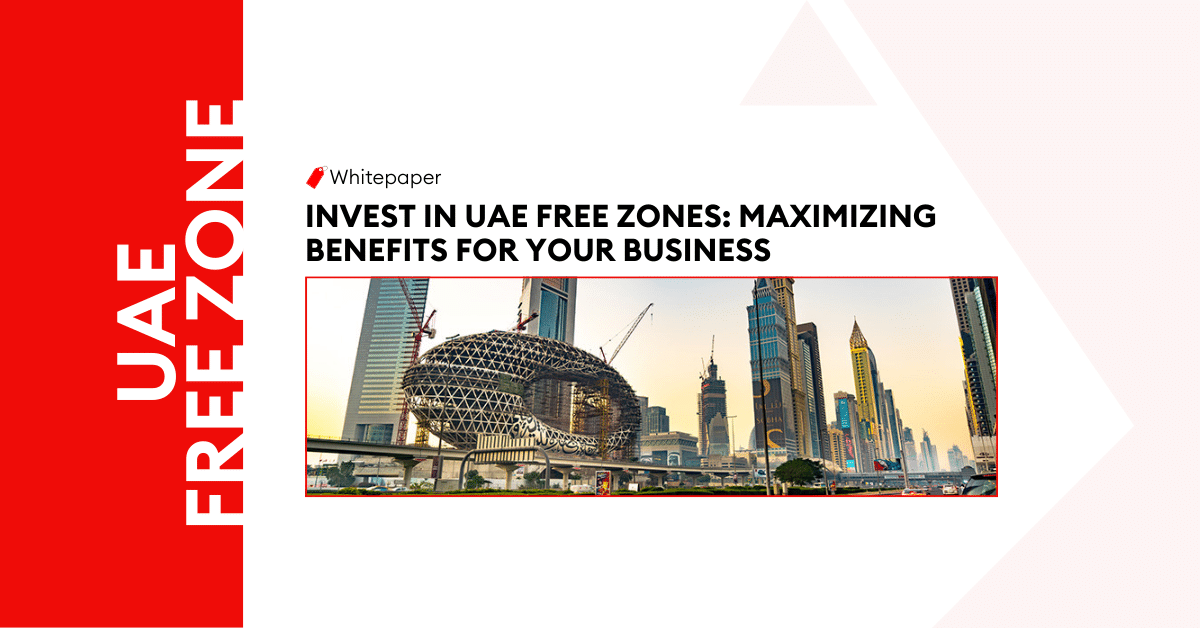Invest in UAE Free Zones
