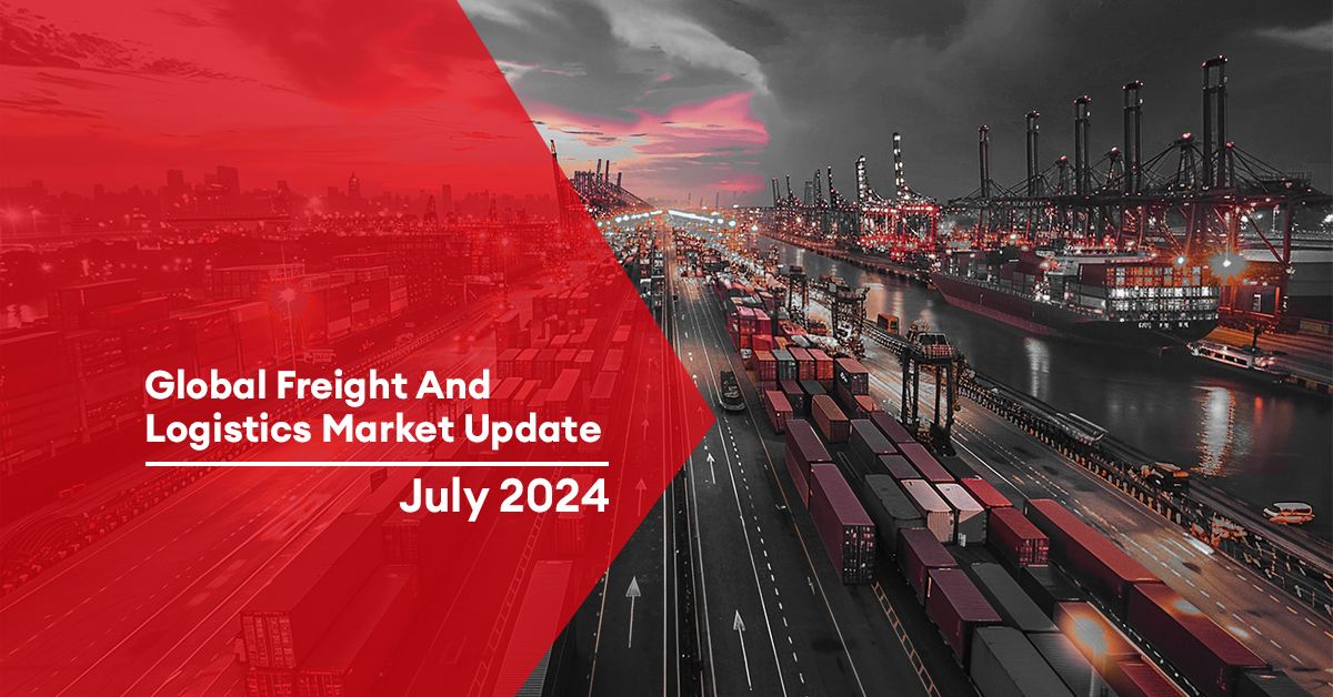 Global Freight and Logistics Market Update l July 2024
