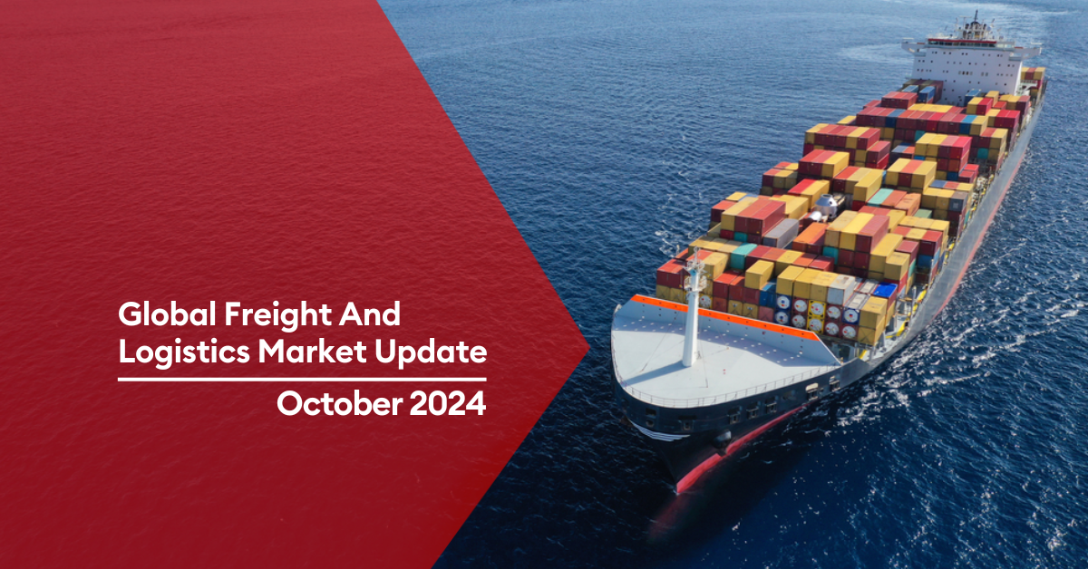 Freight and Logistics Market Update – October 2024 Overview